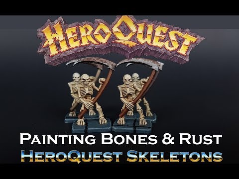 Paint-tech 12 - Painting Bones & Rust [HeroQuest Skeletons]