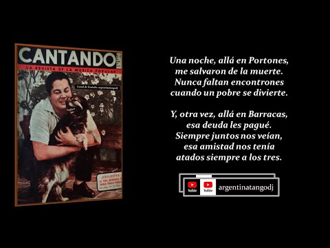ANÍBAL TROILO & ALBERTO MARINO: TRES AMIGOS (TANGO CON LETRA DETALLADA)