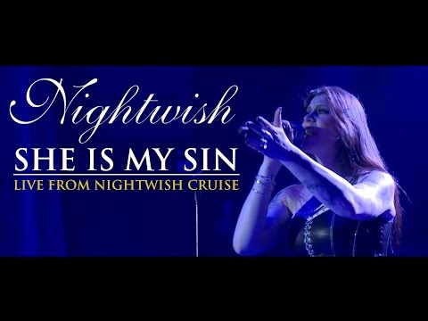 Nightwish - She is my Sin (Live from Nightwish Cruise)