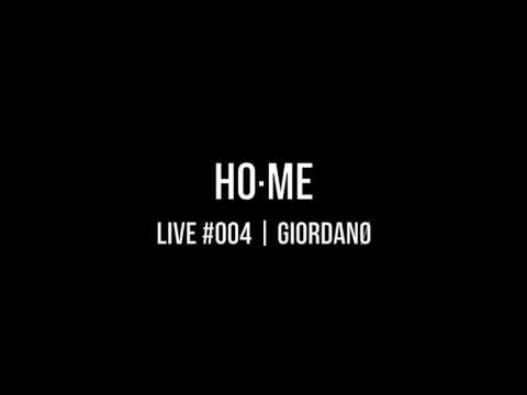 HO•ME | Live 004 | GIORDANØ (Wunderblock, Labyrinth)