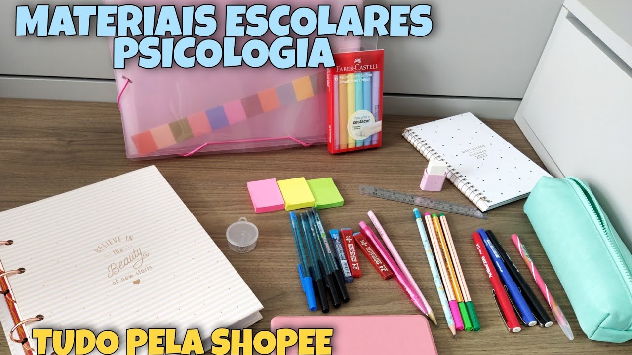 MATERIAL ESCOLAR PARA A FACULDADE DE PSICOLOGIA - comprei tudo pela shopee - preço, detalhes +!