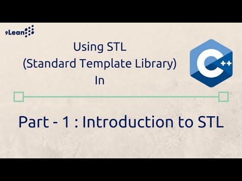 Modern C++ Standard Template Library | STL |  Introduction | STAL Part - 1