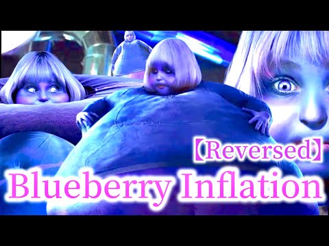 Violet Beauregard Swelling up 【Reversed】
