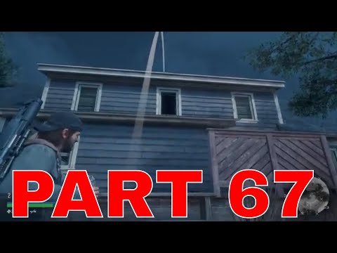 DAYS GONE Walkthrough Gameplay Part 67 - PS4