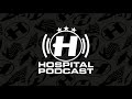 Hospital Podcast 428 with London Elektricity