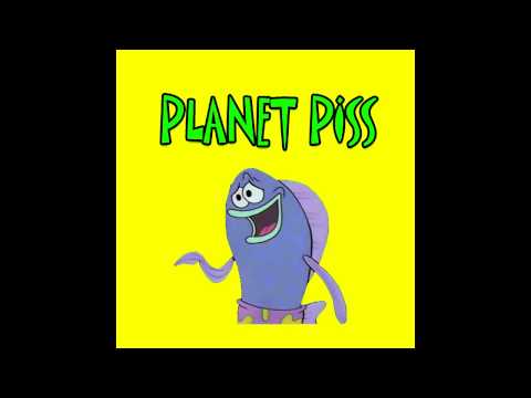 Planet Piss- Shred the Gnar