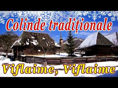 Cele mai frumoase colinde din Ardeal 2020 - Viflaime, Viflaime - Craciun traditional romanesc