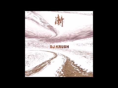 Danger of Love : DJ Krush