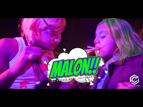 El Fecho RD ❌ July Queen - Malon (Video Oficial)