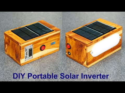 DIY Powerful Portable Solar Inverter( 200W - Fan, Light, Printer Etc)