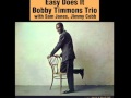 Bobby Timmons Trio  -  If You Could See Me Now