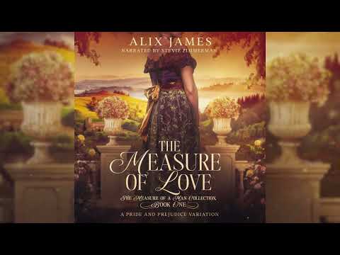 The Measure of Love Part 1, Narrated by Stevie Zimmerman