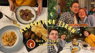 Tiran’da Gece Yürüyüşü ve Yemek Lezzetleri ~ Arnavutluk 3