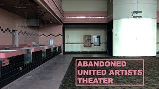 Abandoned United Artists Theater (Clovis, CA)