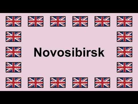 Pronounce NOVOSIBIRSK in English 🇬🇧