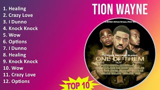 Download lagu Tion Wayne 2025 MIX Best Songs - Healing, Crazy Love, I Dunno, Knock Knock mp3