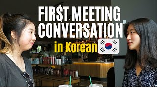 Meeting Someone New in Korean👋//Greetings, Introduction & Small Talk