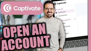 Captivate Podcast Hosting - How to Open An Account 2026