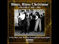 Christmas Time Blues - Roy Milton And His Solid Senders