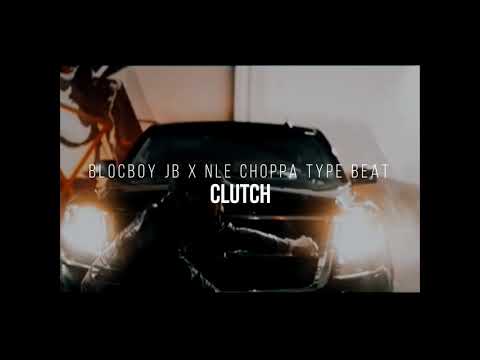 "Clutch" Blocboy JB x NLE Choppa x Key Glock Type Beat (Prod. Pacboy)