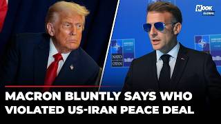 'I Believe There Was Violation Of Agreement By...': Macron Drops Bombshell As US-Iran Trade Strikes