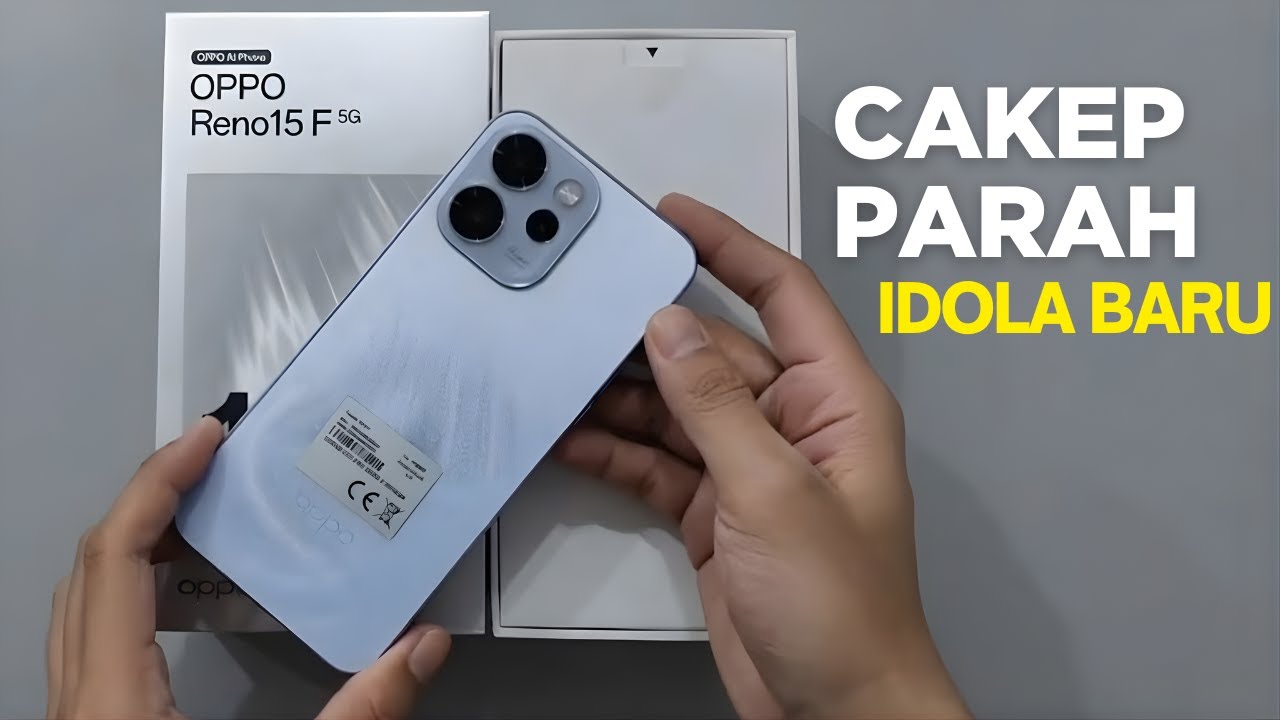 SUMPAH INI CAKEP‼️OPPO RENO 15F 5G | GAK HERAN KALO BANYAK YANG NAKSIR