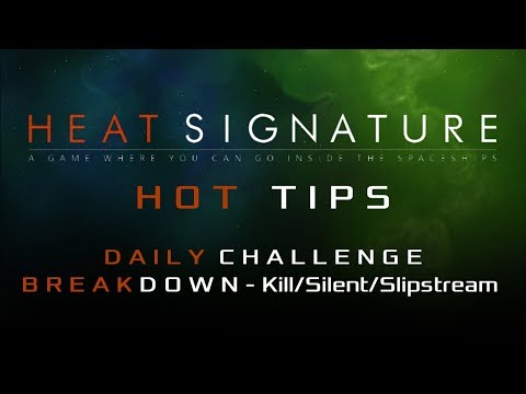 Heat Signature Hot Tips Space Birthday 21 - Daily Challenge Breakdown 3 - Ranneko's Tuesday Tips