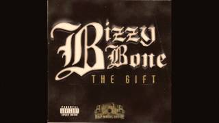 Bizzy Bone - Dont Doubt Me