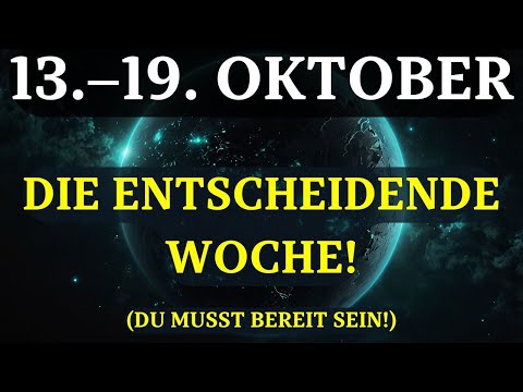 SIE MÜSSEN DAS VOR MORGEN WISSEN!  DRINGENDE WARNUNG: 3. OKTOBERWOCHE wird ALLES VERÄNDERN!