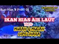 Jurnal Tentang Ikan Hias Air Laut