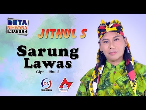 Jithul S - Sarung Lawas | Dangdut [OFFICIAL]