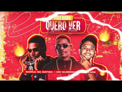 QUERO VER ESQUECER O PRETÃO - MC DURRONY - BARCA NA BATIDA - MC CLARK - BREGA FUNK