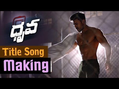 Dhruva Title Song Making - Ram Charan