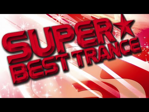 Super Best Trance VII (DJ Mix)