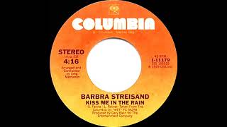 1980 Barbra Streisand - Kiss Me in The Rain