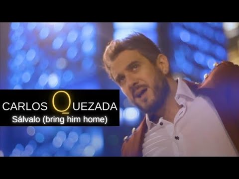Carlos Quezada - Sálvalo (Los Miserables) video oficial