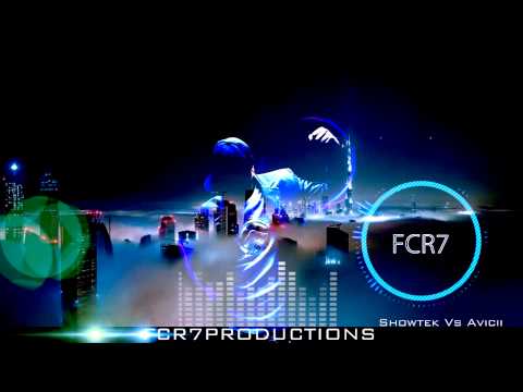 Showtek vs Avicii Remix FCR7