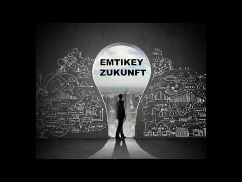Emtikey - Zukunft