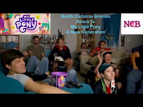 North Carolina Bronies React to My Little Pony: A New Generation (MLP G5 Movie)