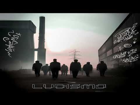 CHALAO Y MENAK - LUDISMO (PROD. RELA)