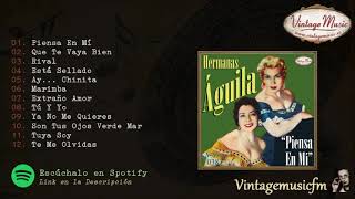 Hermanas Águila. Colección Mexico #38 (Full Album/Álbum Completo)