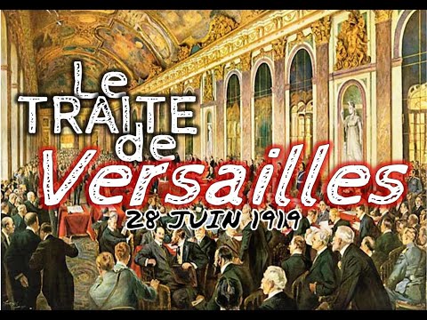 Le traité de Versailles de 1919
