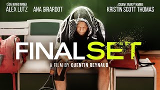 Final Set - Official U.S. trailer