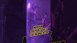 Marduk - Sulphur Souls - Live Simm City Wien - 19.02.2026 Vienna - Austria - 4K