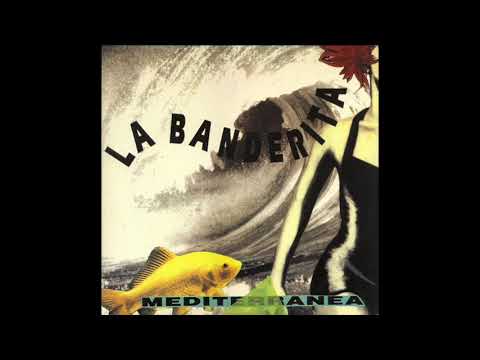 La Banderita - Mediterranea (Mix Version)
