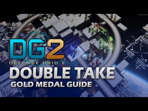 #16 DOUBLE TAKE Gold Medal - Defense Grid 2
