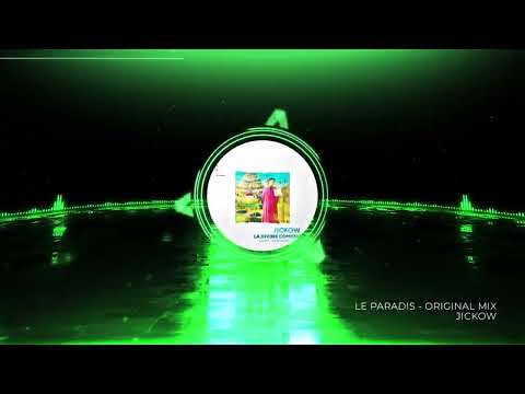Jickow - Le Paradis (Original Mix) - Family Piknik Music