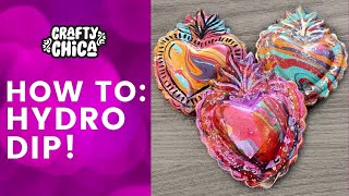 Hydro Dipping for Beginners