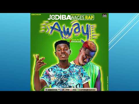 Jodiba - Away ft  Wagez Rap (Prod. by WillisBeatz)