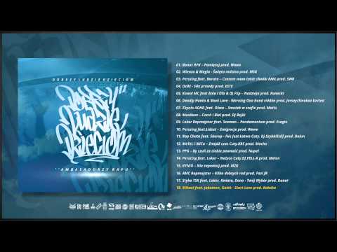 DOBRZY LUDZIE DZIECIOM / 18.Mikael feat. Jaban Galek - Start Love prod. Robako